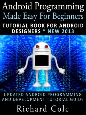 cover image of Android Programming Made Easy For Beginners